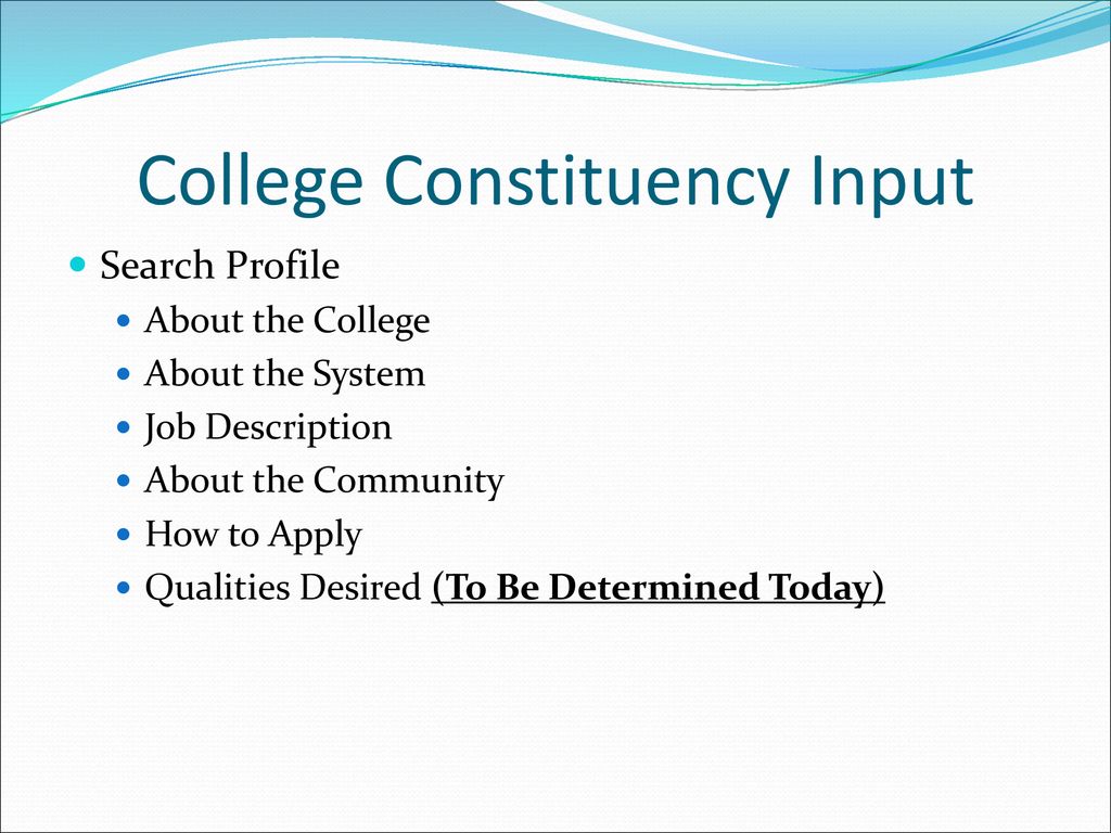 College Constituency Input