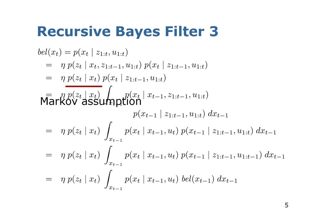 at retfærdiggøre Milestone At opdage A Short Introduction to the Bayes Filter and Related Models - ppt download