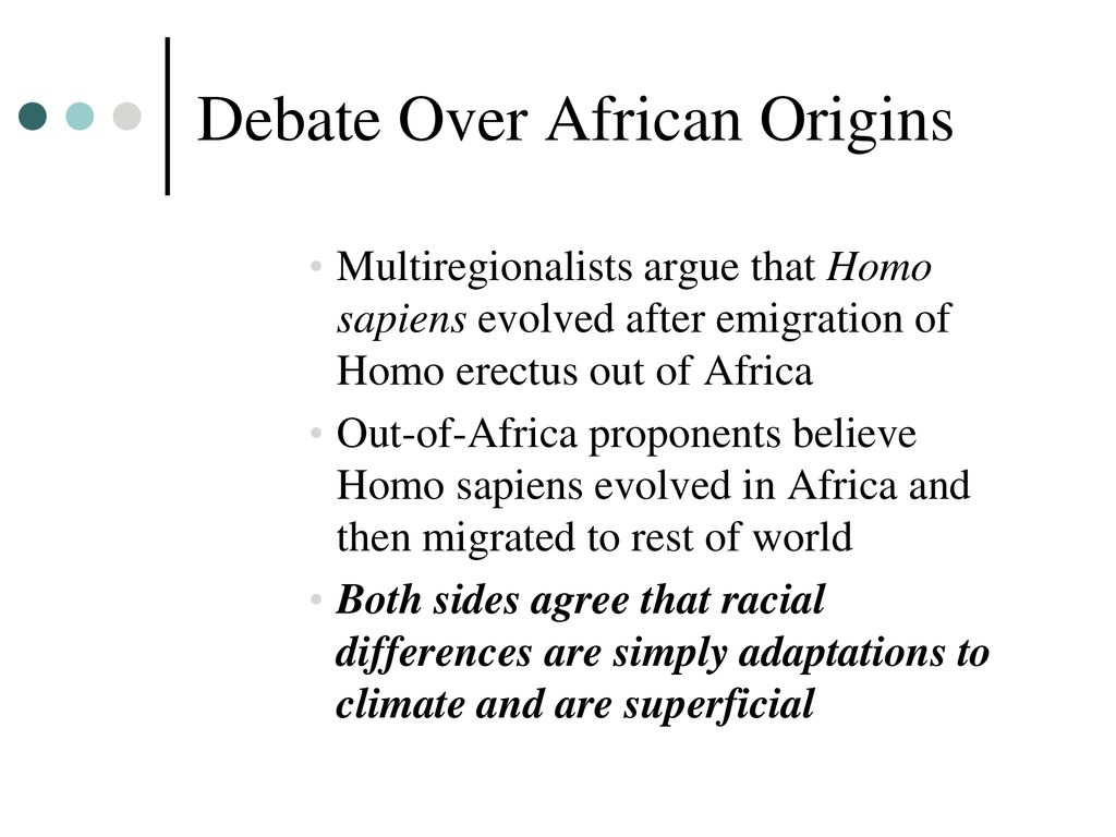 Debate Over African Origins