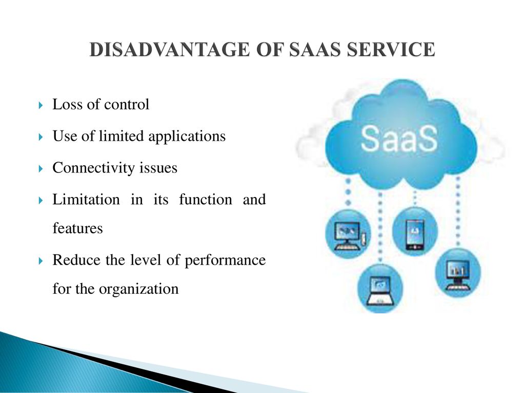 disadvantages of SaaS