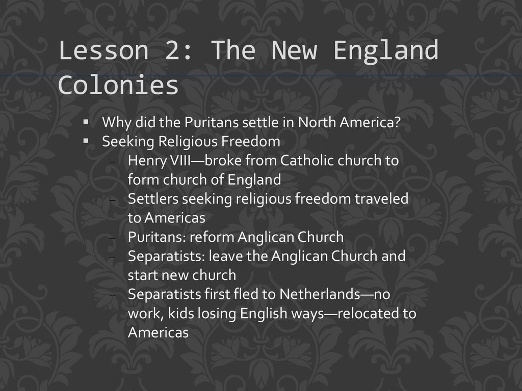 Lesson 2: The New England Colonies