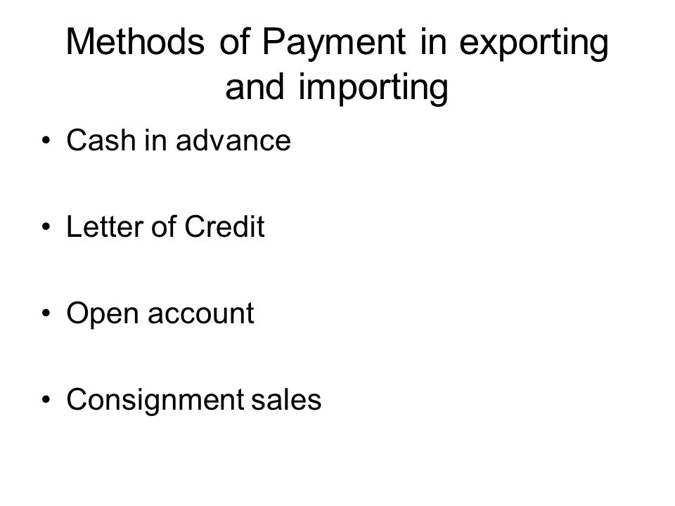 Methods of Payment in exporting and importing