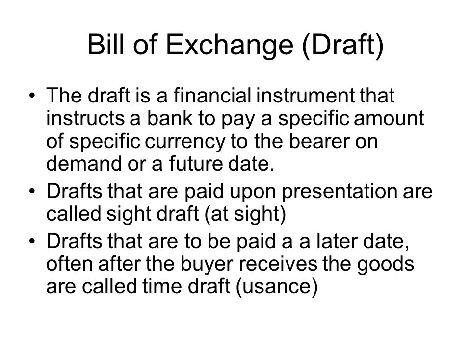 Bill of Exchange (Draft)
