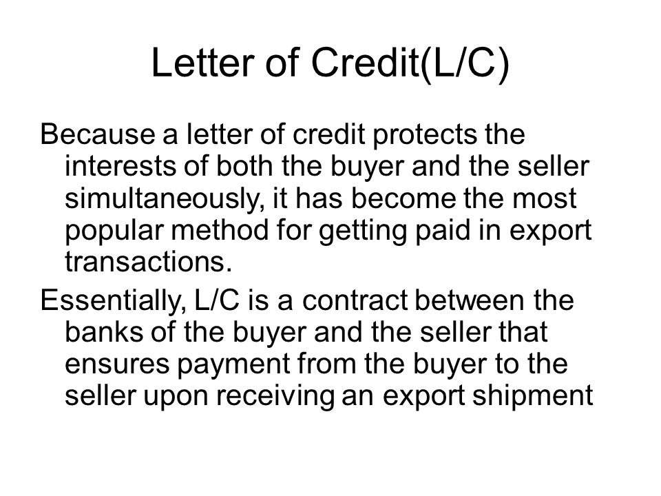Letter of Credit(L/C)