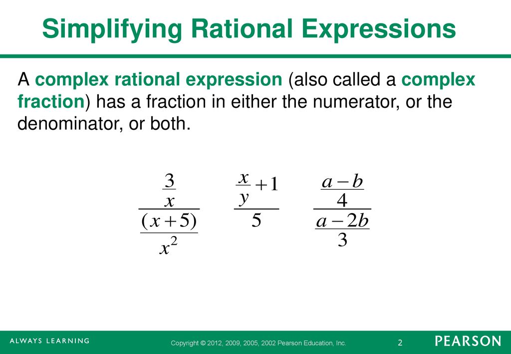 Simplifying complex rational expressions ppt download