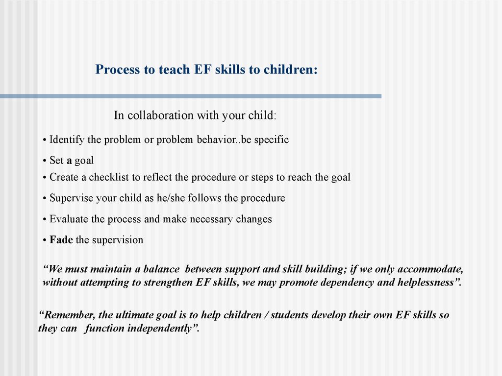Process to teach EF skills to children: