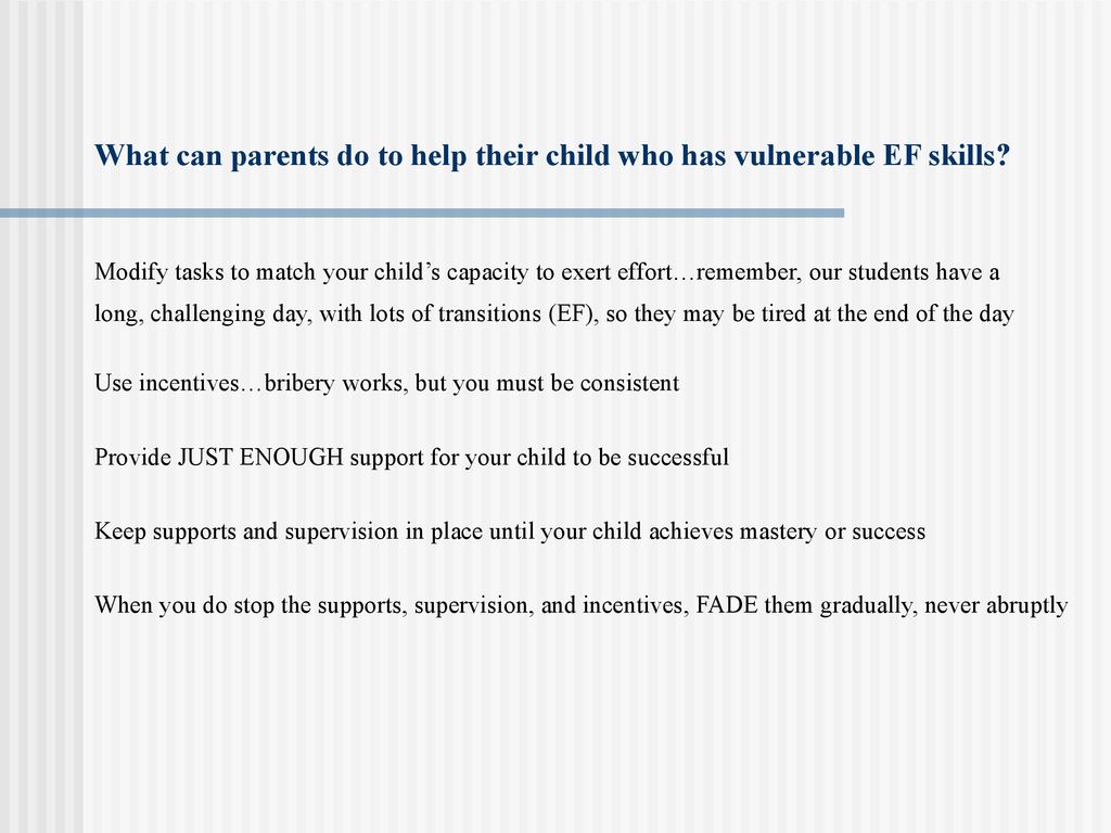 What can parents do to help their child who has vulnerable EF skills