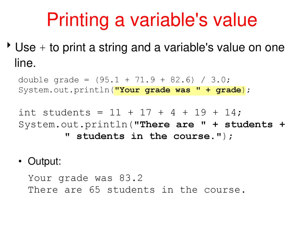 Printing a variable s value