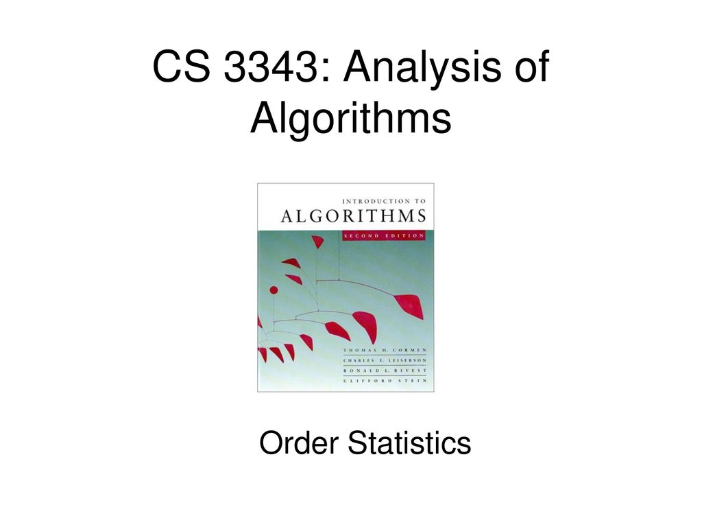 CS 3343: Analysis of Algorithms - ppt download