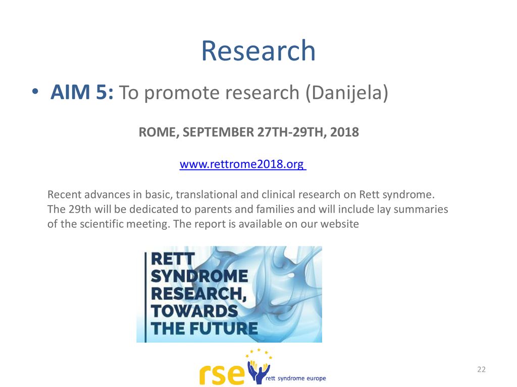 Research AIM 5: To promote research (Danijela)