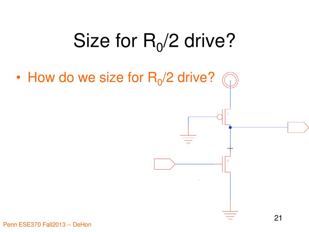 Size for R0/2 drive How do we size for R0/2 drive