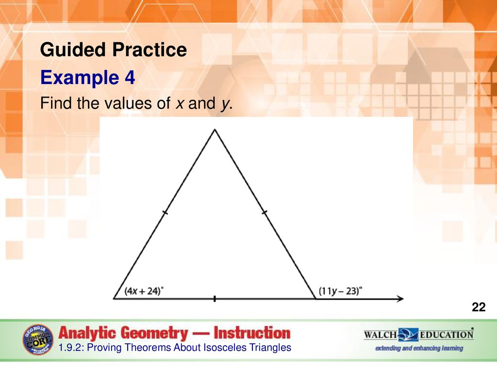 Guided Practice Example 4 Find the values of x and y.