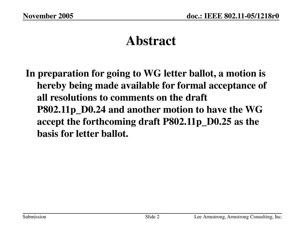 Month Year doc.: IEEE yy/xxxxr0. November Abstract.