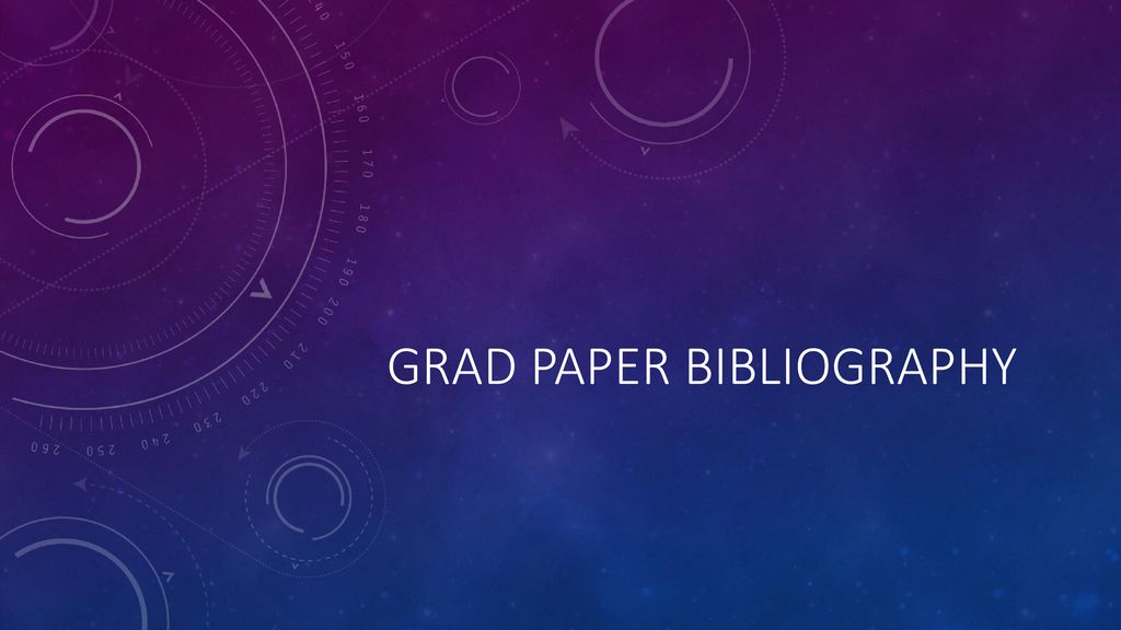 Grad paper bibliography