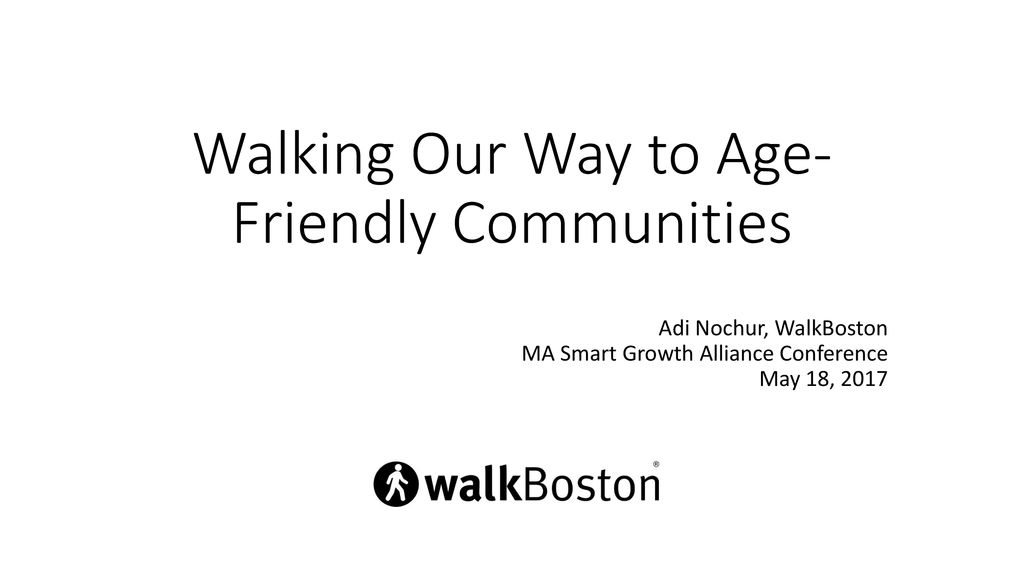 Walking Our Way to Age-Friendly Communities