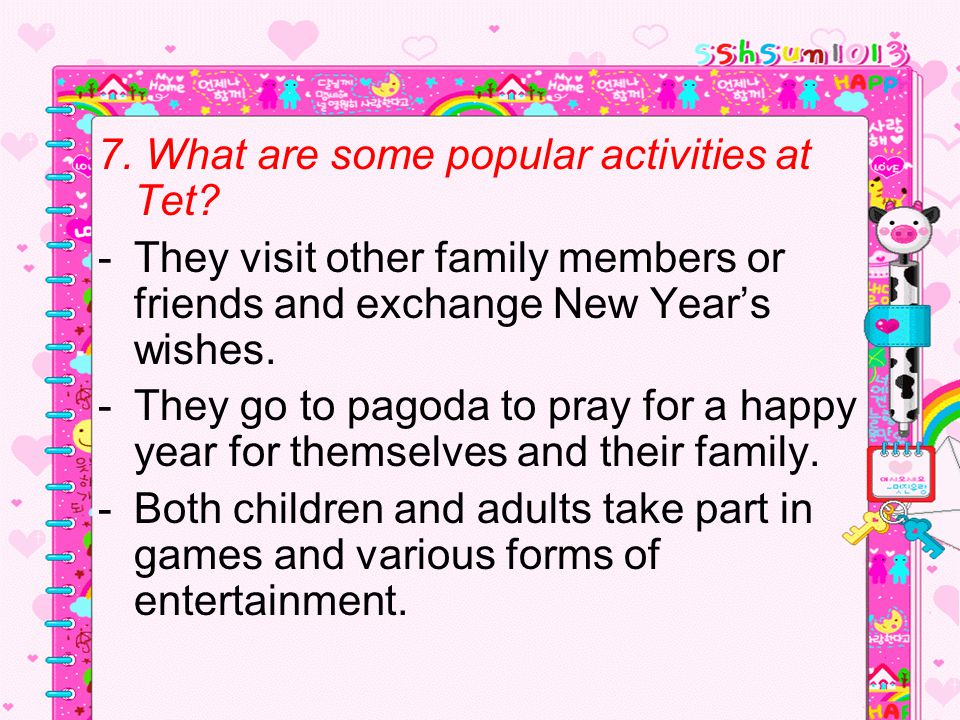 7. What are some popular activities at Tet