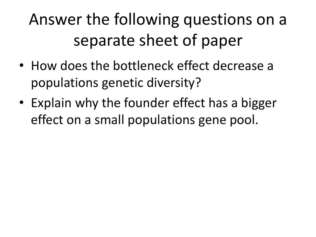 Answer the following questions on a separate sheet of paper