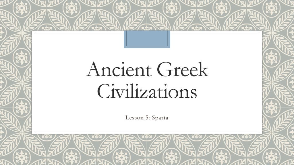 Ancient Greek Civilizations - Ppt Download