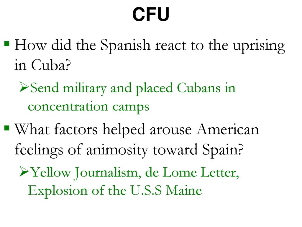 CFU How did the Spanish react to the uprising in Cuba