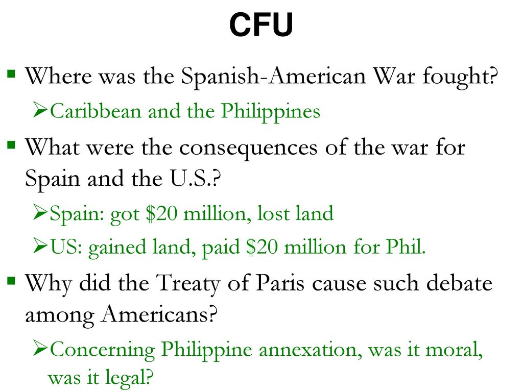 CFU Where was the Spanish-American War fought