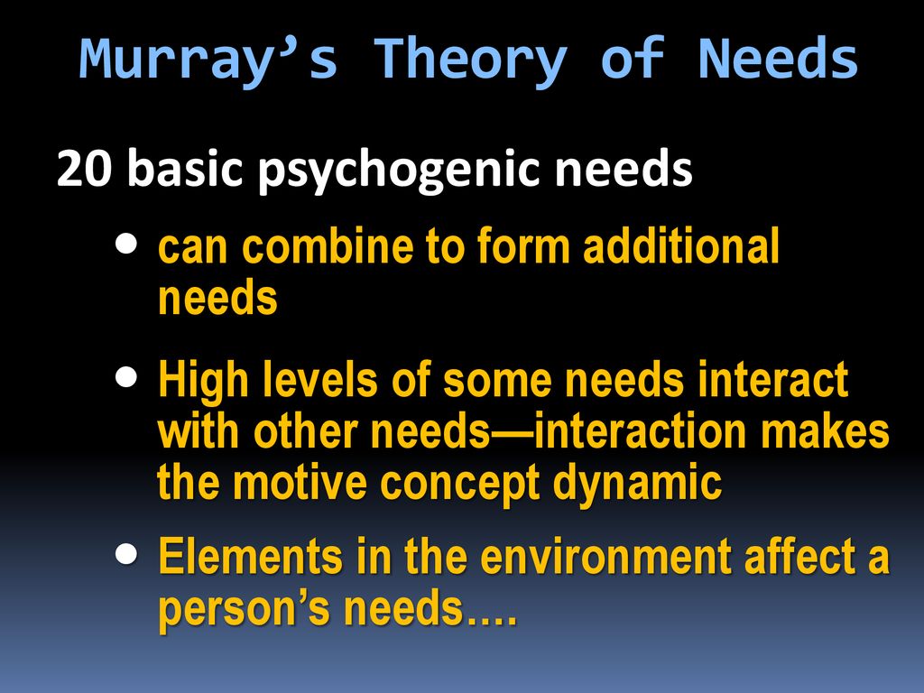 murrays theory of psychogenic needs