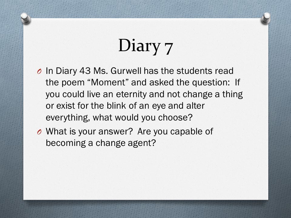 Diary 7