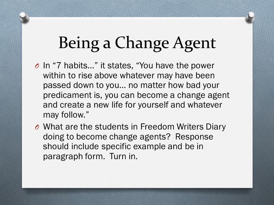 Being a Change Agent