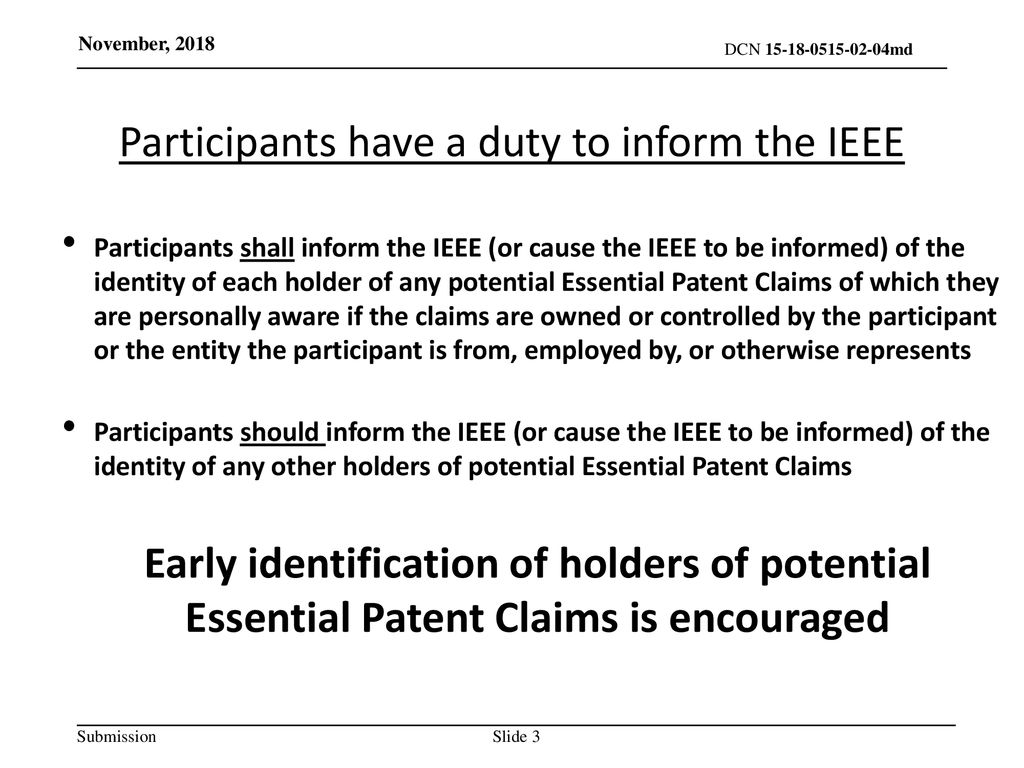 Participants have a duty to inform the IEEE