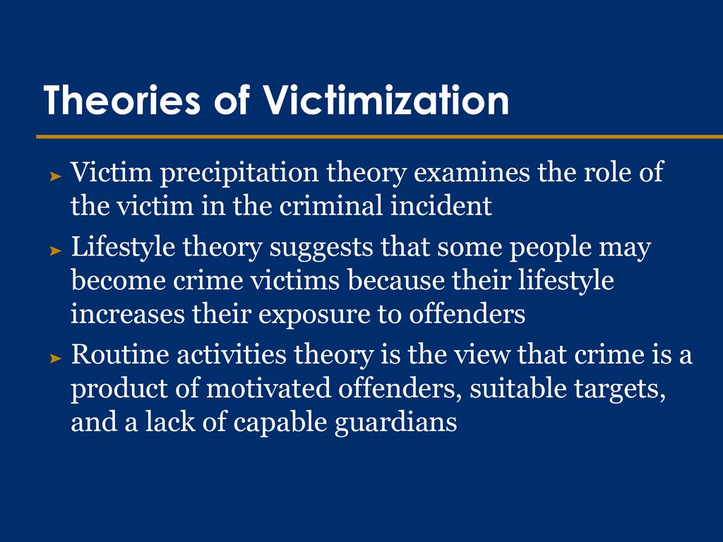 Theories of Victimization