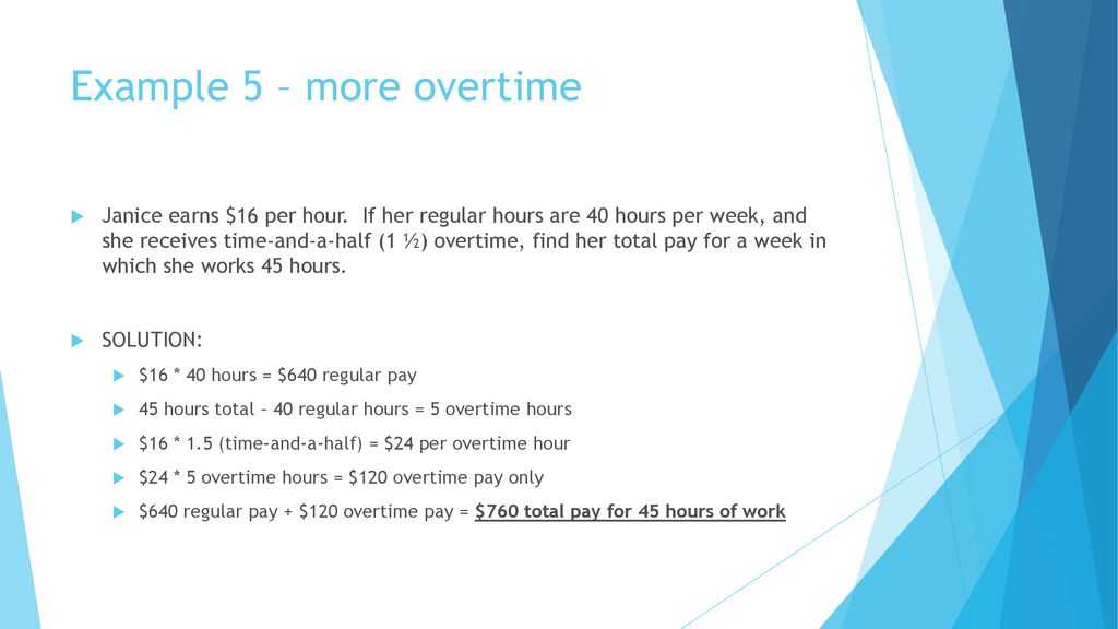 What is time and a half for 16 an hour Section 5 2 Pay Periods And Hourly Rates Ppt Download
