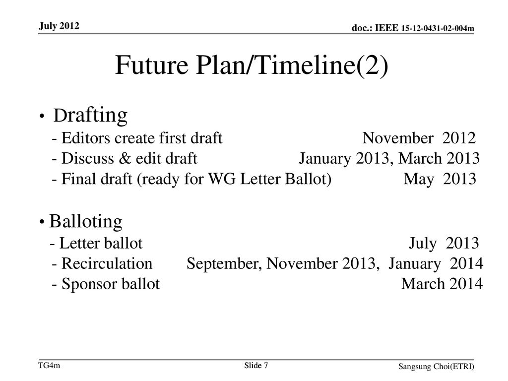 Future Plan/Timeline(2)