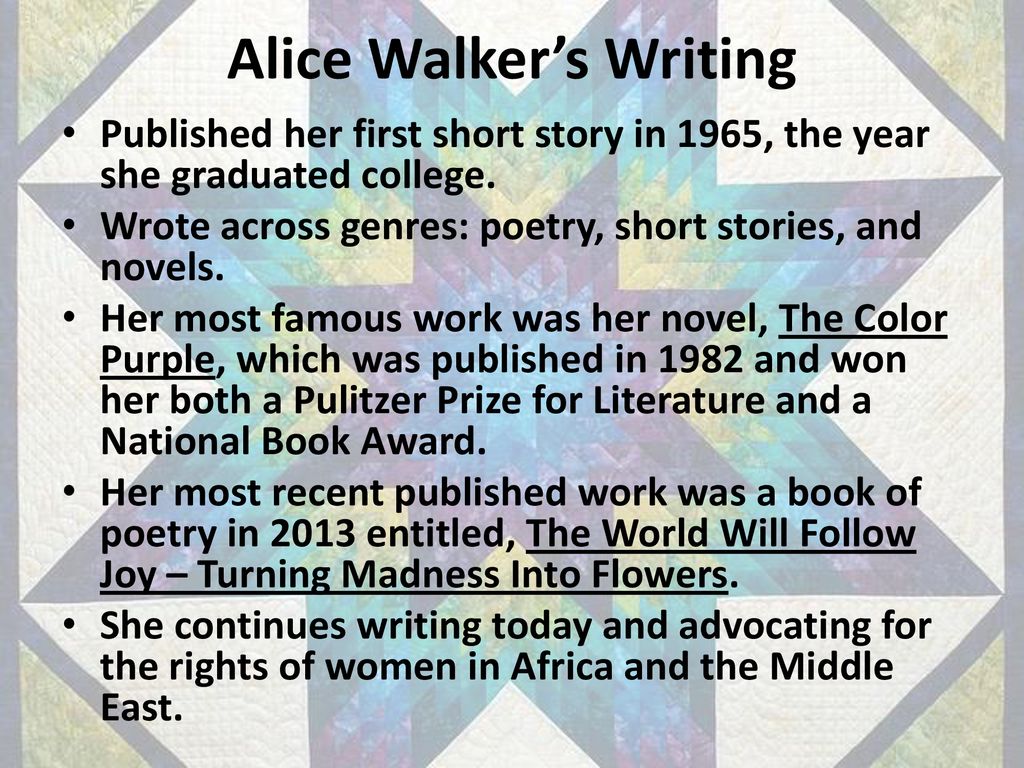 Alice Walker’s Writing