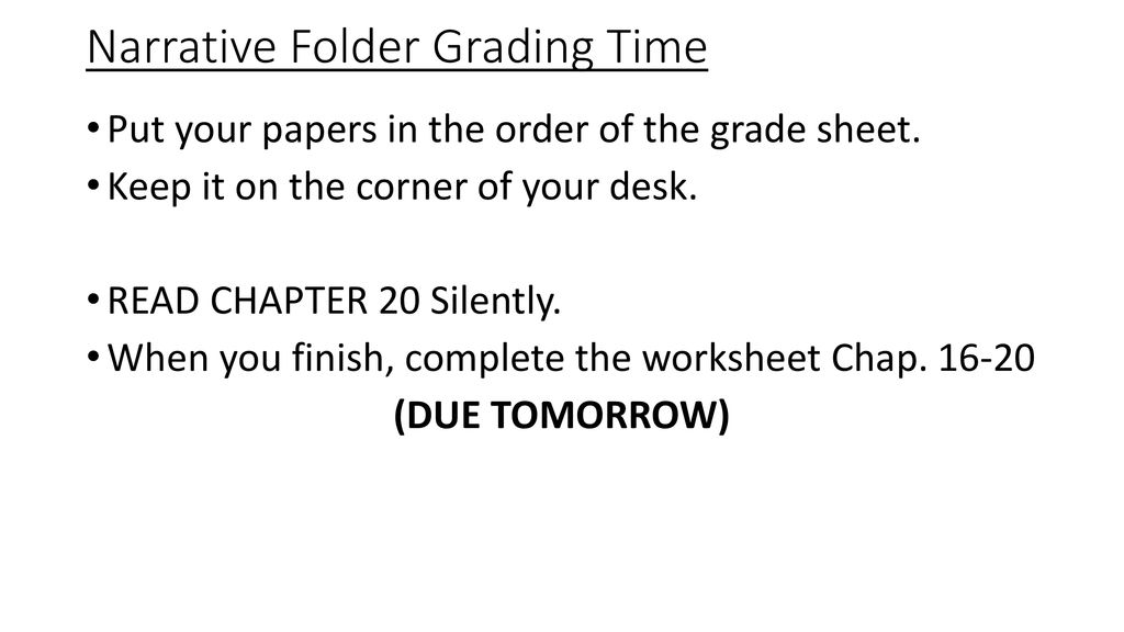 Narrative Folder Grading Time