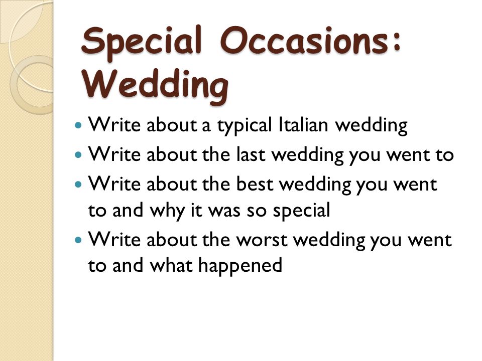 Special Occasions: Wedding