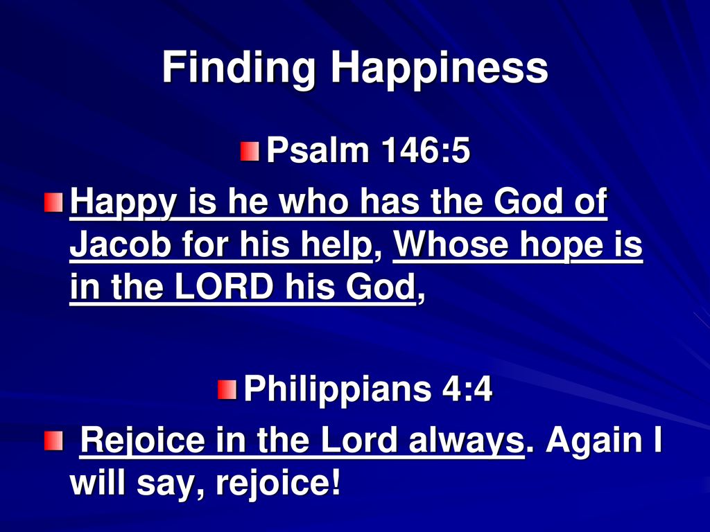 Finding Happiness Psalm 146:5