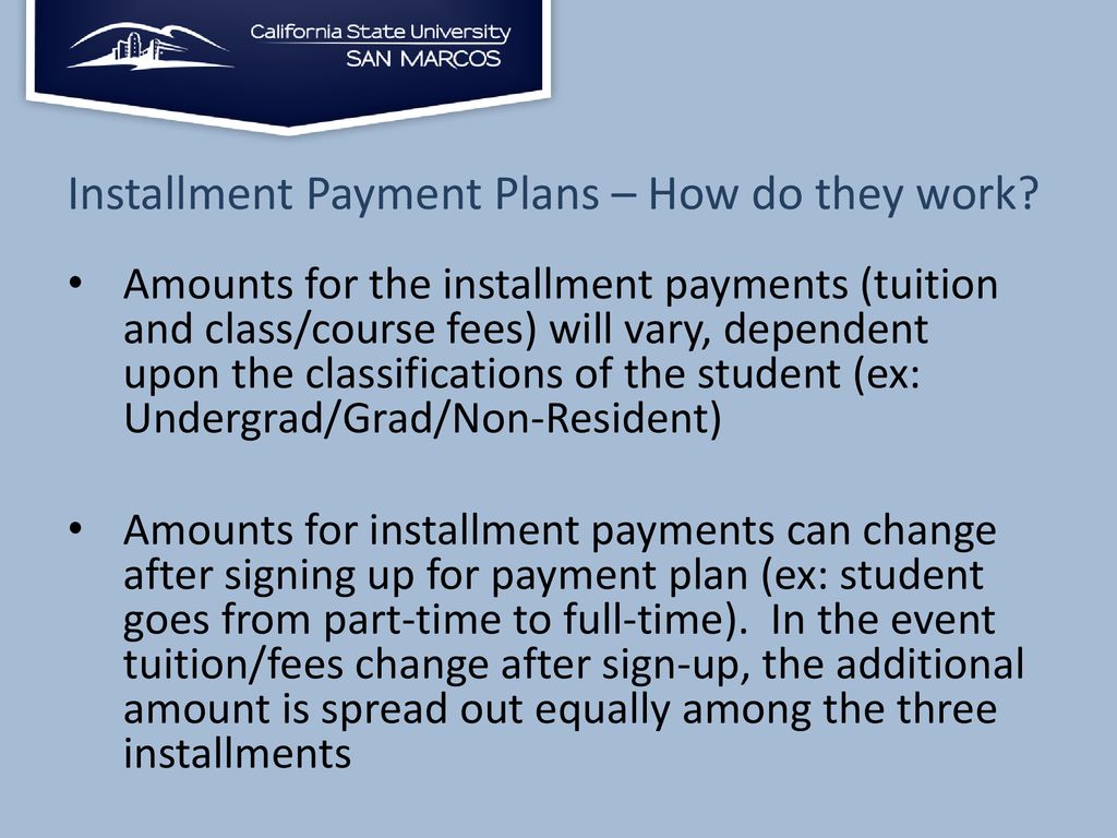 Installment Payment PLans - ppt download