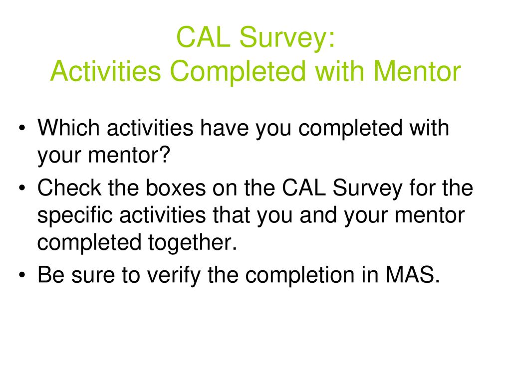 CAL Survey: Activities Completed with Mentor