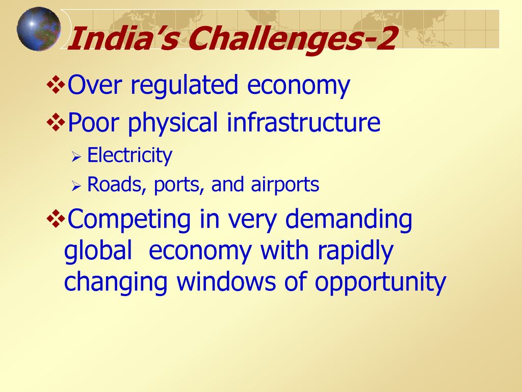 India’s Challenges-2 Over regulated economy