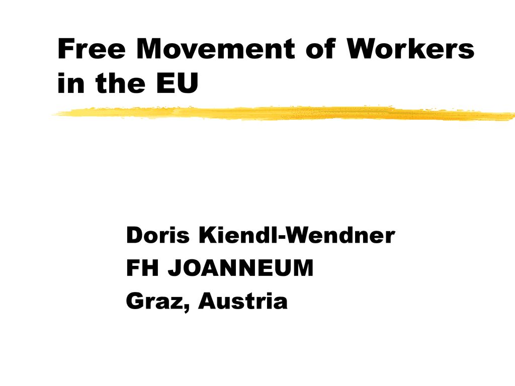Free Movement of Workers in the EU - ppt download
