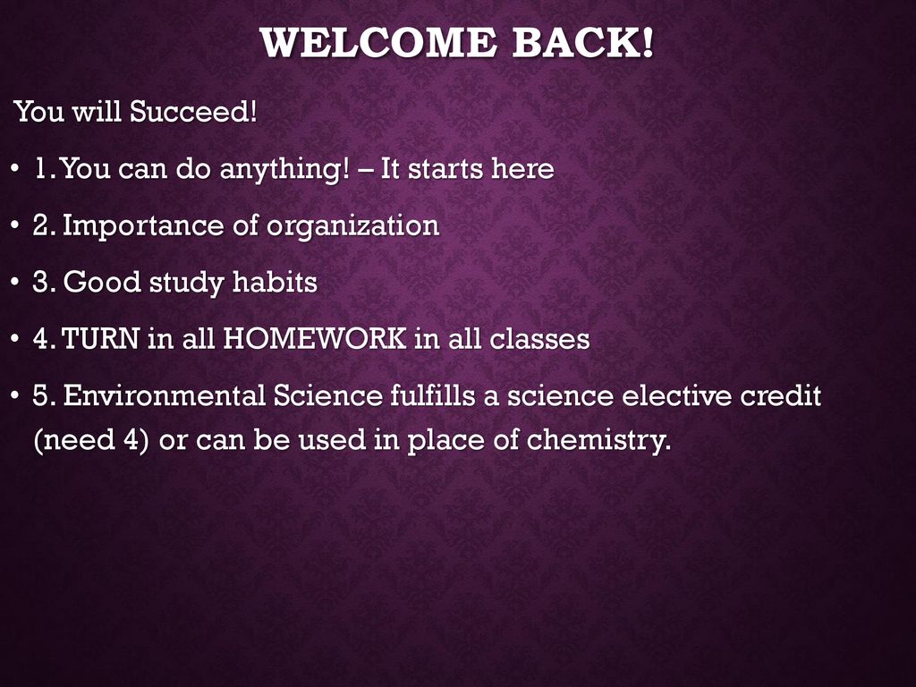 Welcome back! You will Succeed!