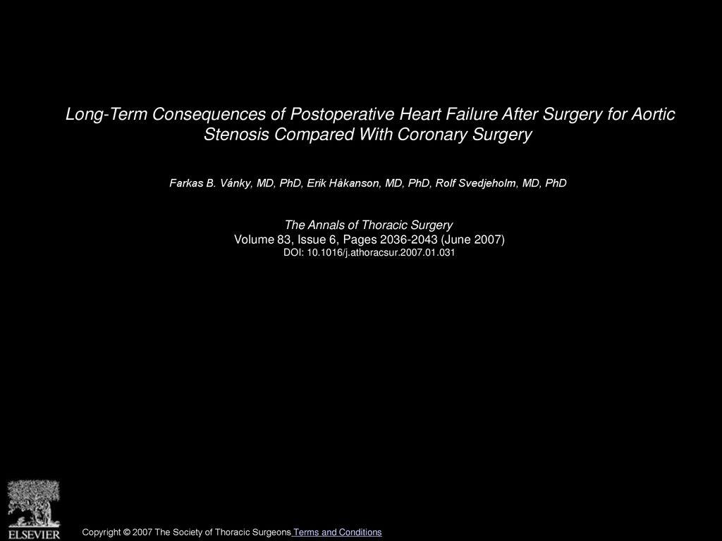 Long-Term Consequences of Postoperative Heart Failure After Surgery for Aortic Stenosis Compared With Coronary Surgery