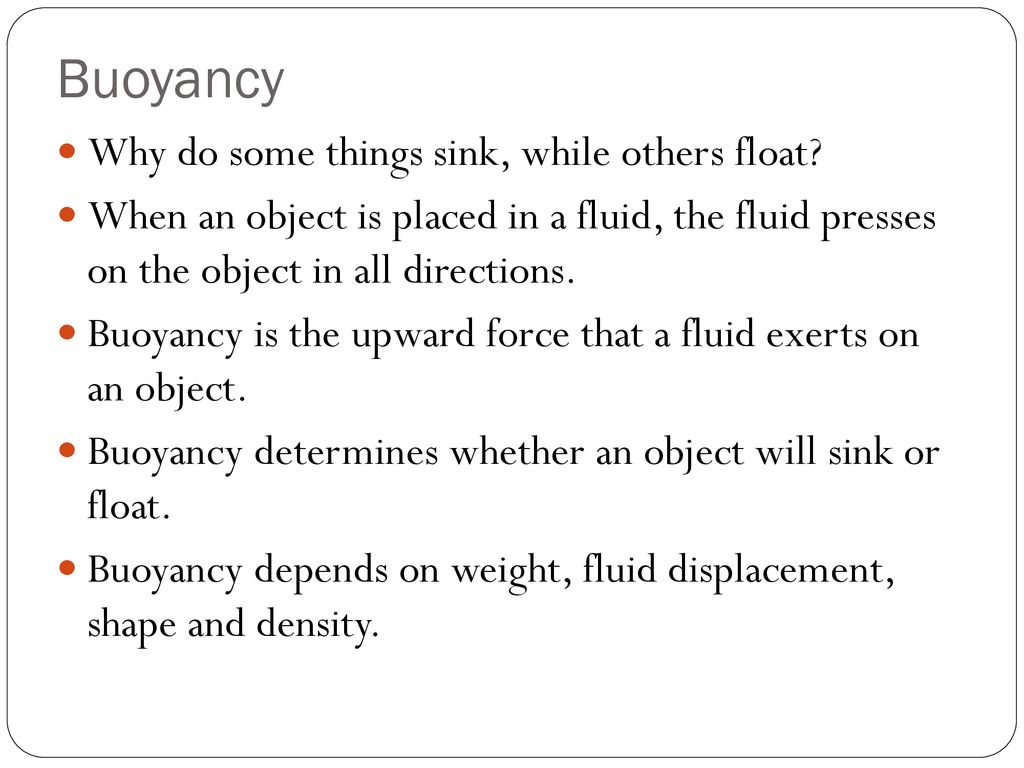 Why Do Objects Sink Or Float Ppt Download