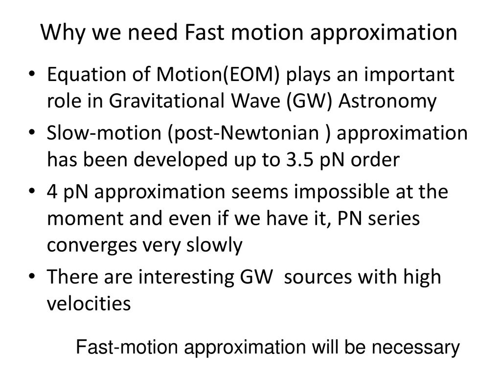 A New Approach to Equation of Motion for a fast-moving particle - ppt  download