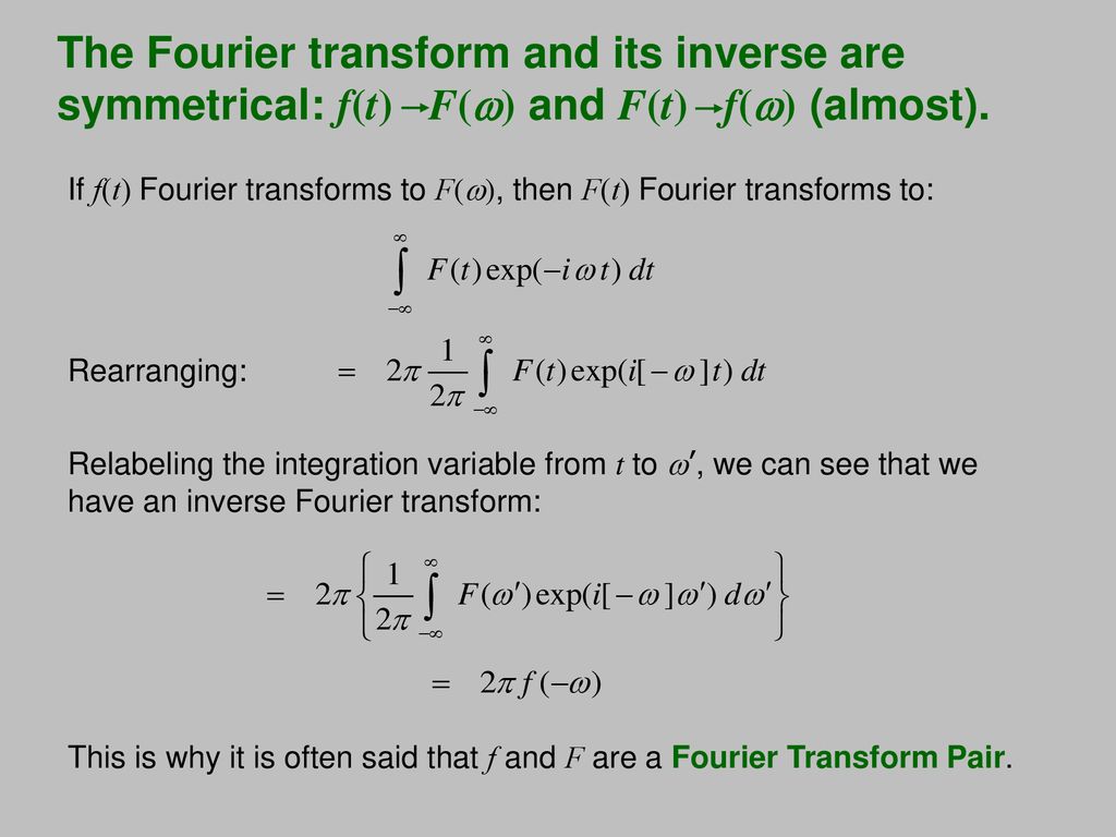 The Fourier Transform Some Fourier Transform Theorems Scale F At Ppt Download