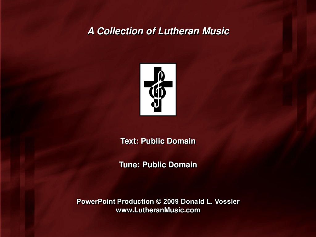 A Collection of Lutheran Music