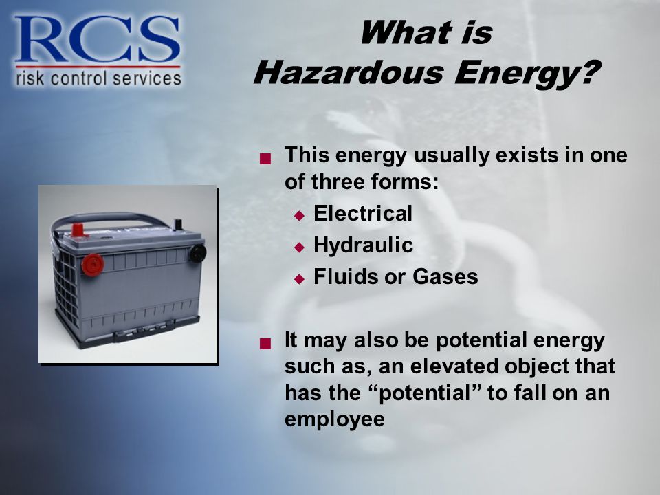 What is Hazardous Energy