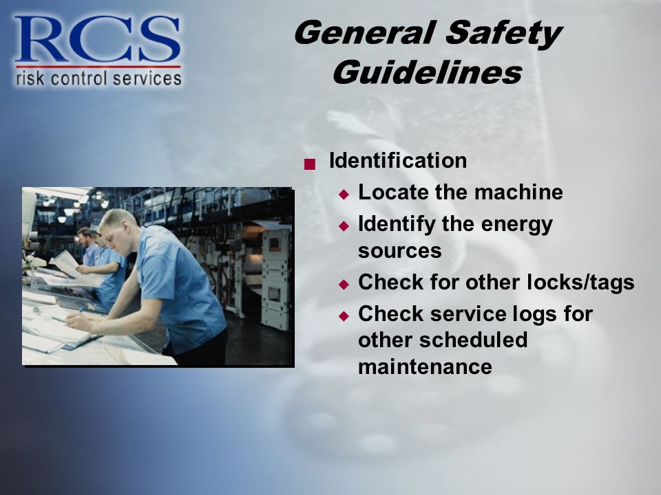 General Safety Guidelines