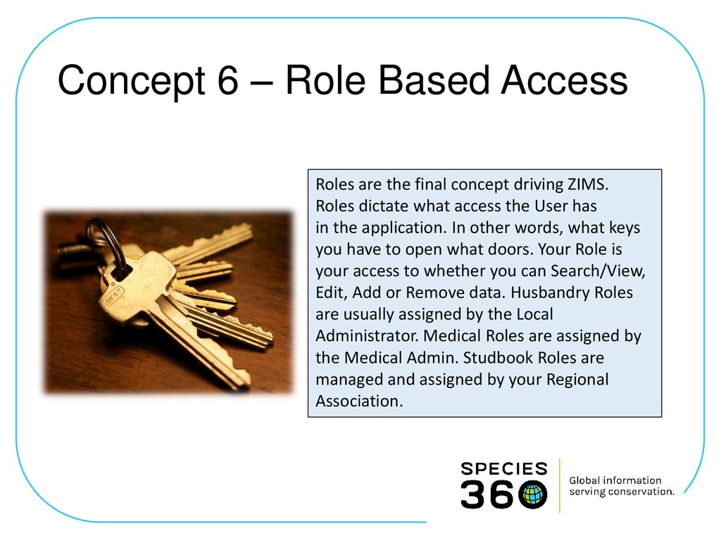 Concept 6 – Role Based Access