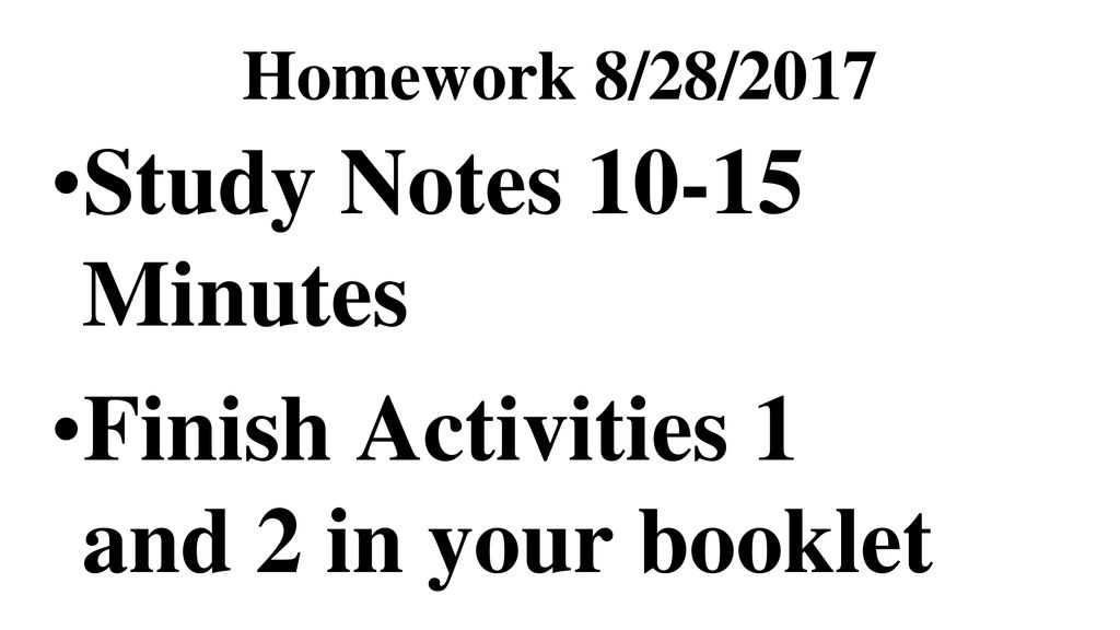Finish Activities 1 and 2 in your booklet