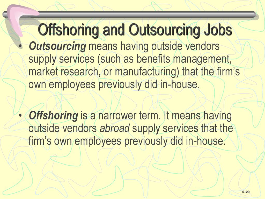 Offshoring and Outsourcing Jobs